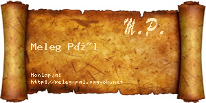 Meleg Pál névjegykártya